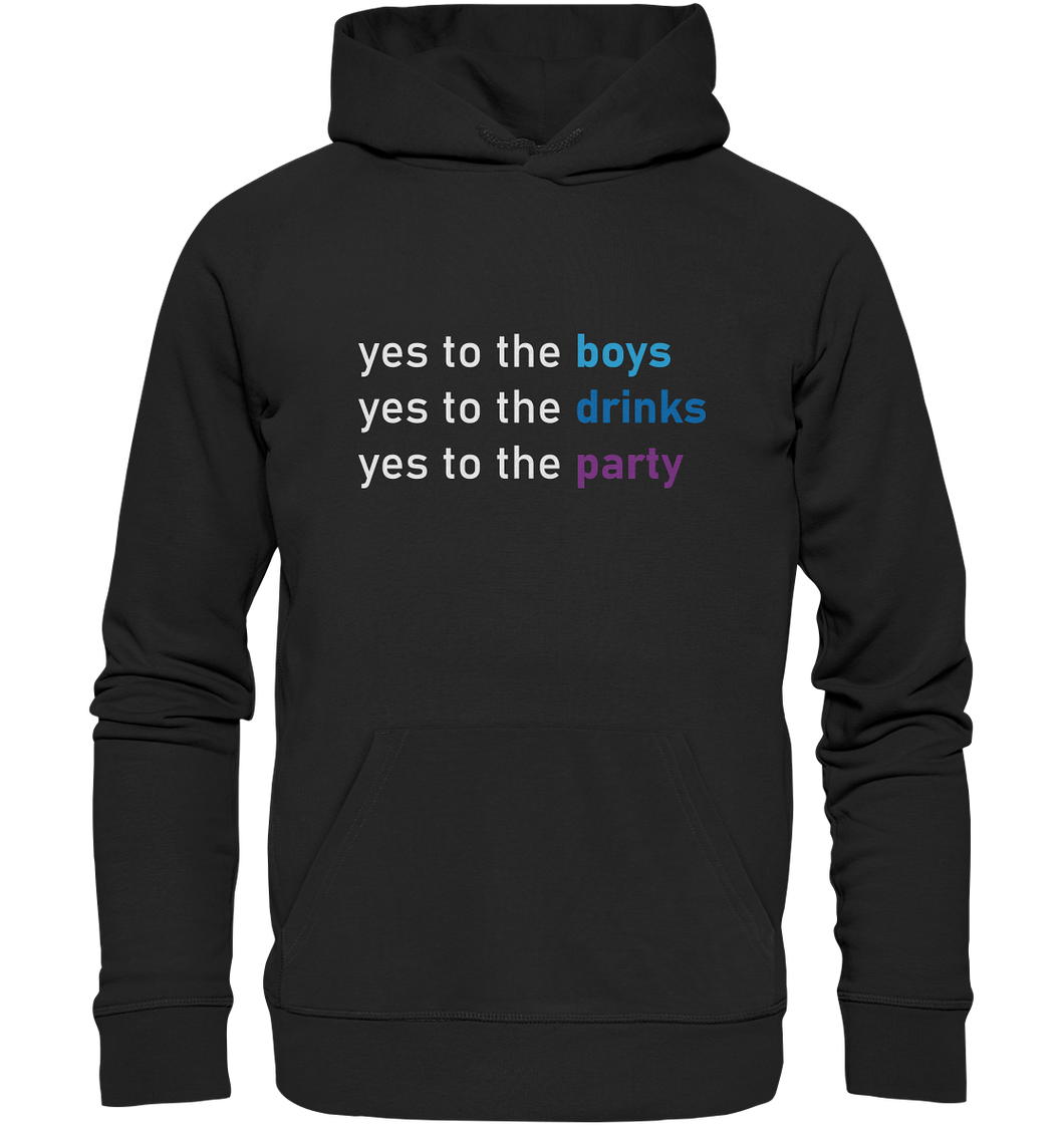 Yes to the boys (Hoodie)